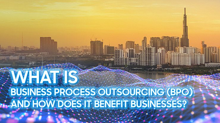 What is Business Process Outsourcing (BPO) and how does it work