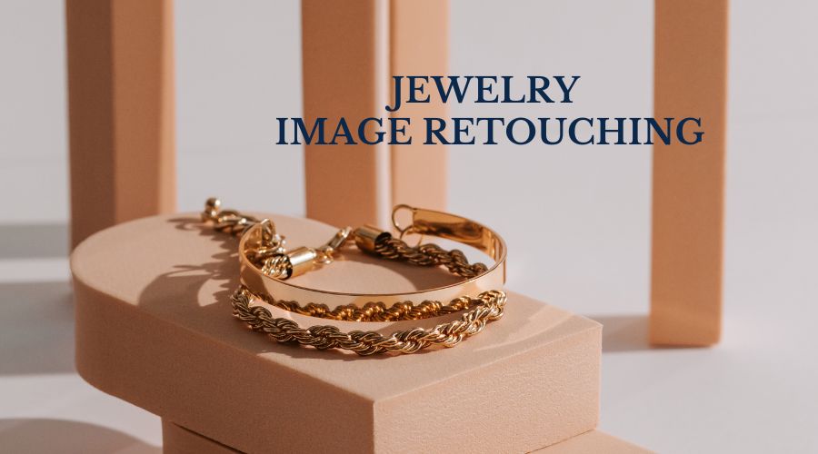 Benefits of Jewelry Retouching Services