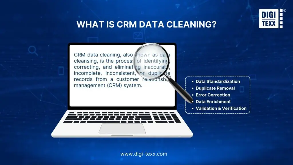 CRM Data Cleaning Solutions: How to Cleanse Your Data Fast 2 What Is CRM Data Cleaning?