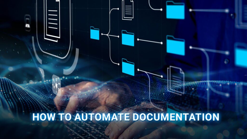 how to automate documentation