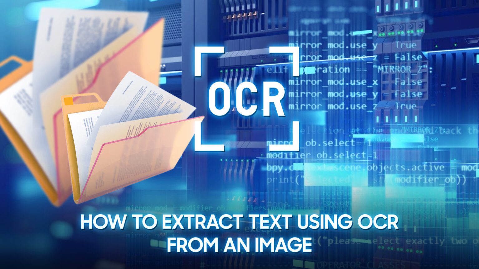 How to Extract Text Using OCR from an Image | DIGI-TEXX