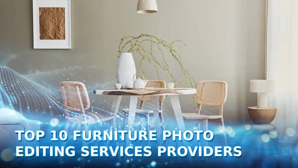 furniture photo editing services