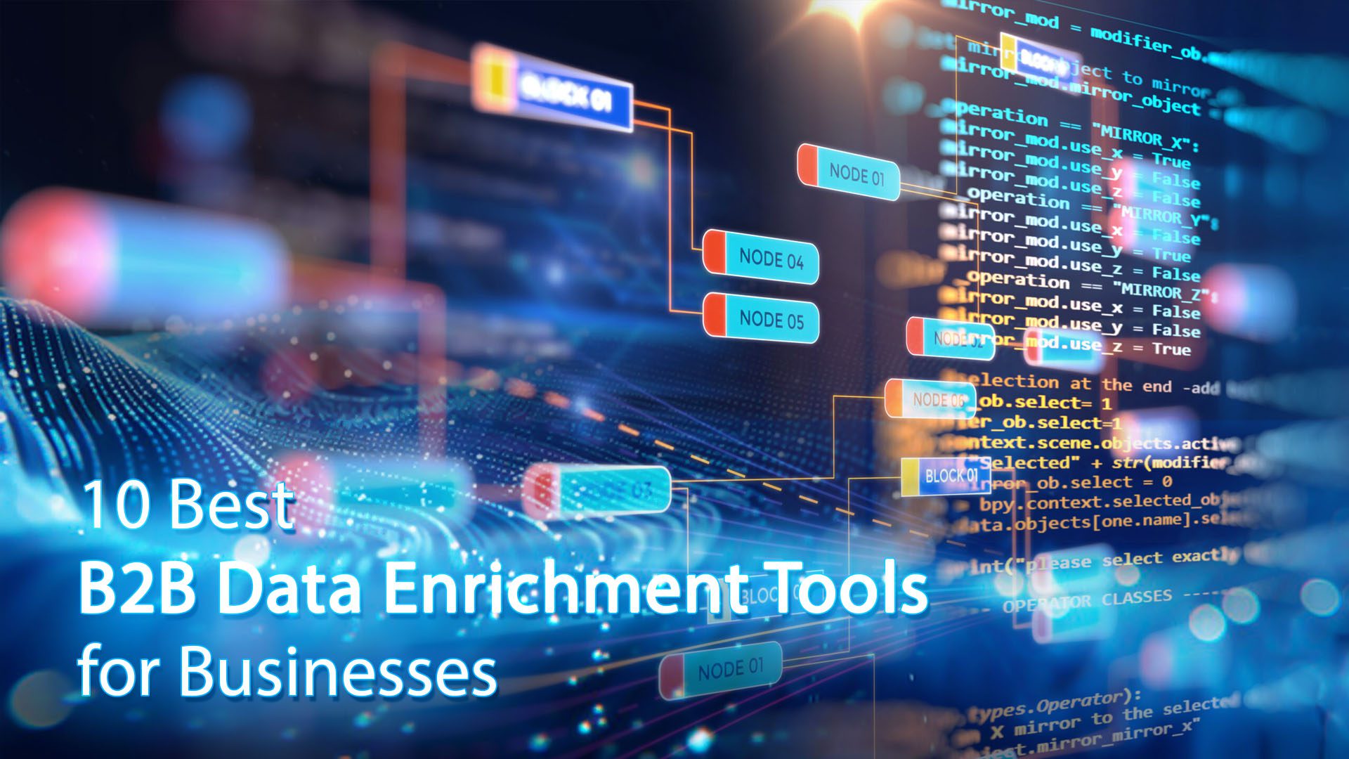 10 Best B2B Data Enrichment Tools for Businesses