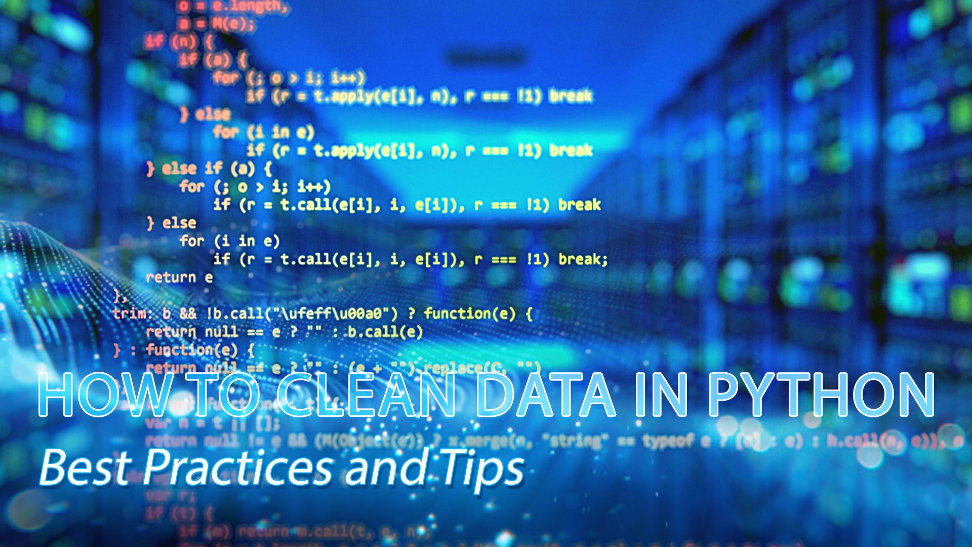 How to Clean Data in Python Best Practices and Tips