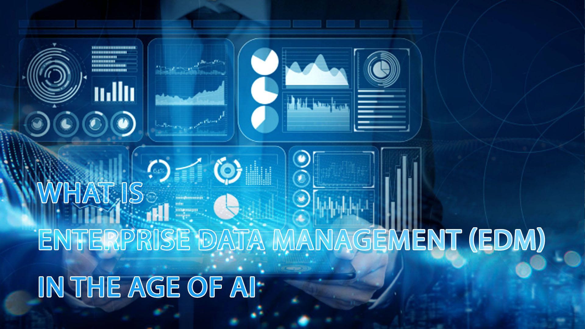 What Is Enterprise Data Management (EDM) in the Age of AI (1)