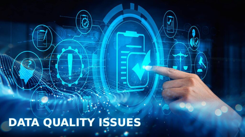 data quality issues