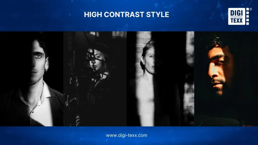 High contrast style of photo editing