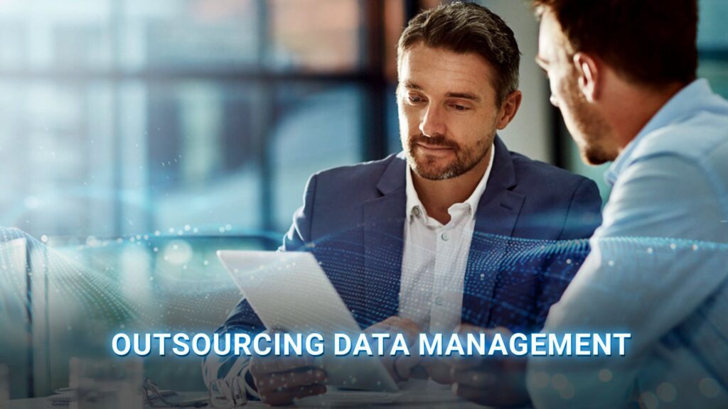 outsourcing data management