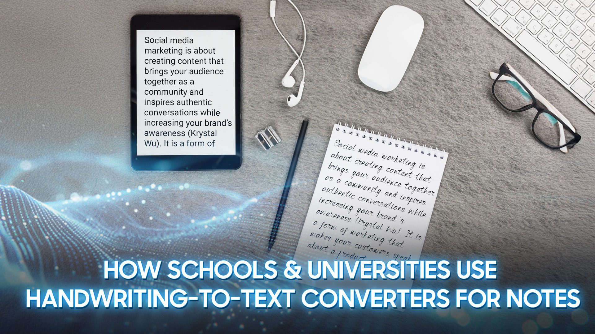 Insights 2 How Schools & Universities Use Handwriting-to-Text Converters for Notes