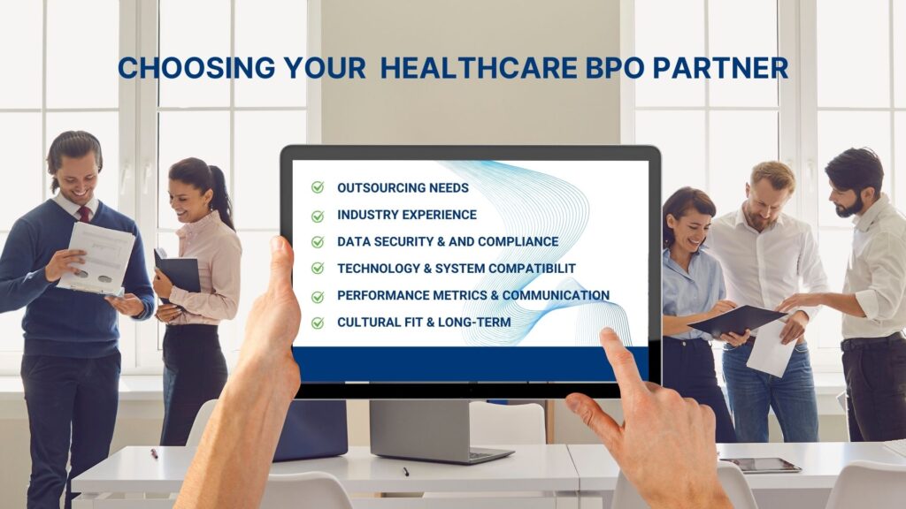 How to choose the right healthcare BPO partner?