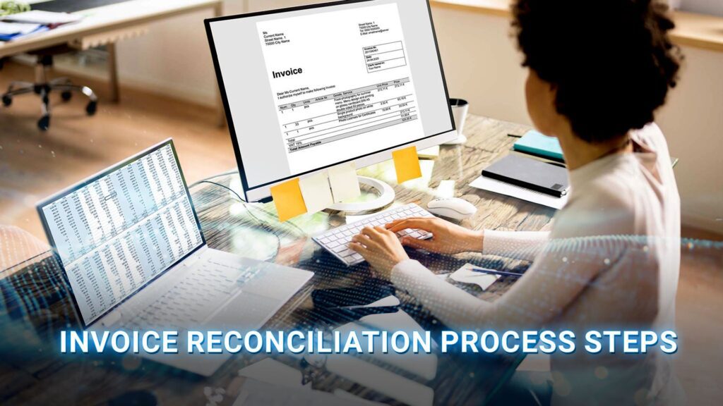 Invoice reconciliation process