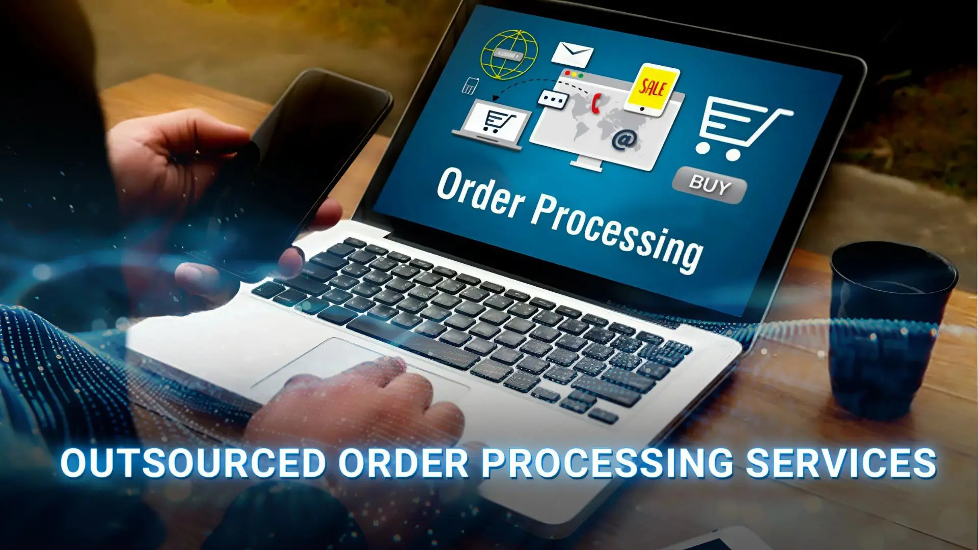 Outsource Order Processing