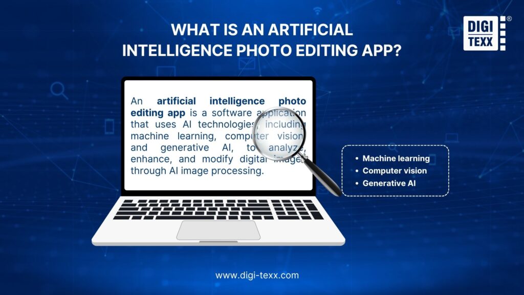 artificial intelligence photo editing app definition