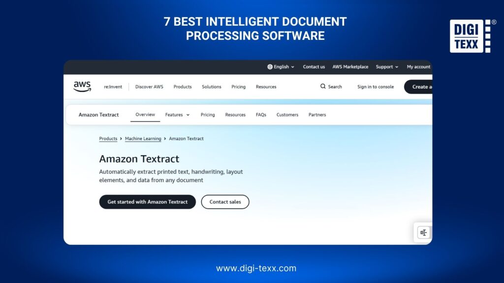 7 Best Intelligent Document Processing Software: Features & Comparison 6 Amazon Textract for document text and data extraction