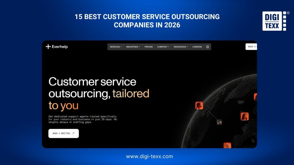 Top 15 Customer Service Outsourcing Companies In 2026: Pros & Cons 13 EverHelp is a customer service outsourcing company