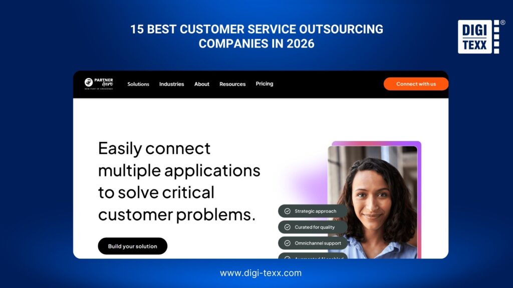 Top 15 Customer Service Outsourcing Companies In 2026: Pros & Cons 7 PartnerHero is a customer service outsourcing company