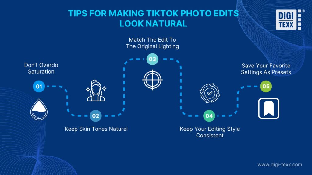 Tips for natural and consistent TikTok photo editing