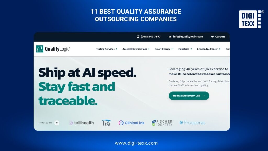 QualityLogic is a quality assurance outsourcing