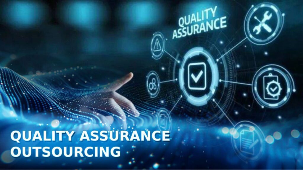 quality assurance outsourcing